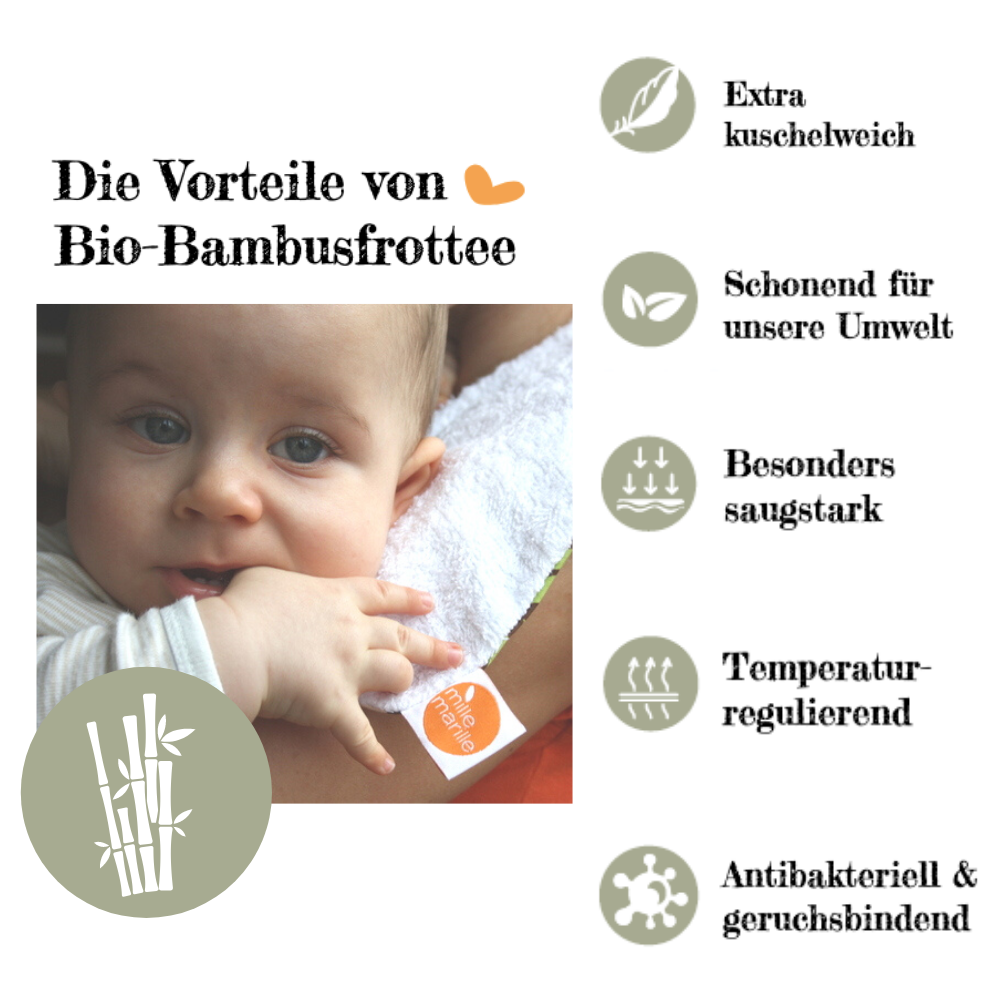die Vorteile von Bio-Bambusfrottee: Extra kuschelweich, Schonend für unsere Umwelt, besonders saugstark, Temperaturregulierend, Antibakteriell und Geruchsbindend